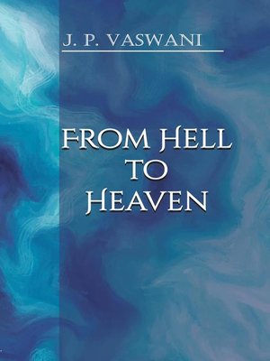 cover image of From Hell to Heaven
